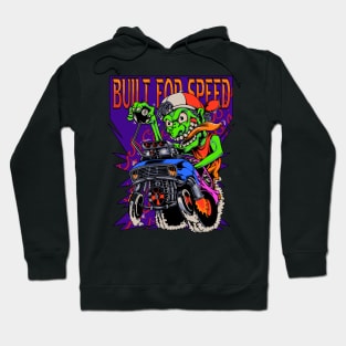 Built for speed Hoodie